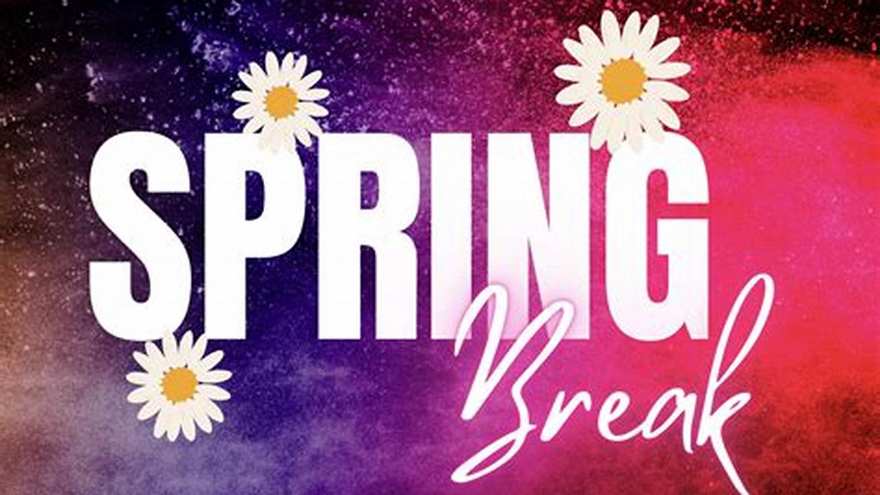 Spring/Break La 2024