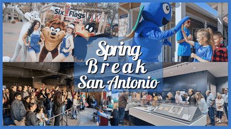 Spring Break 2024 San Antonio Isd