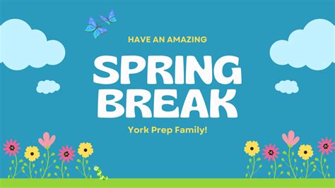 Spring Break Schedule 2024