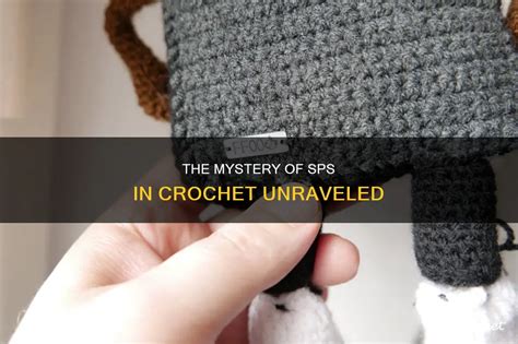 Sps Crochet Abbreviation