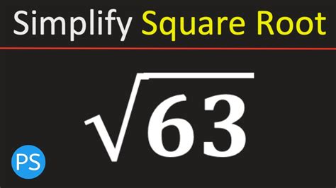Square Root Of 63 Simplified