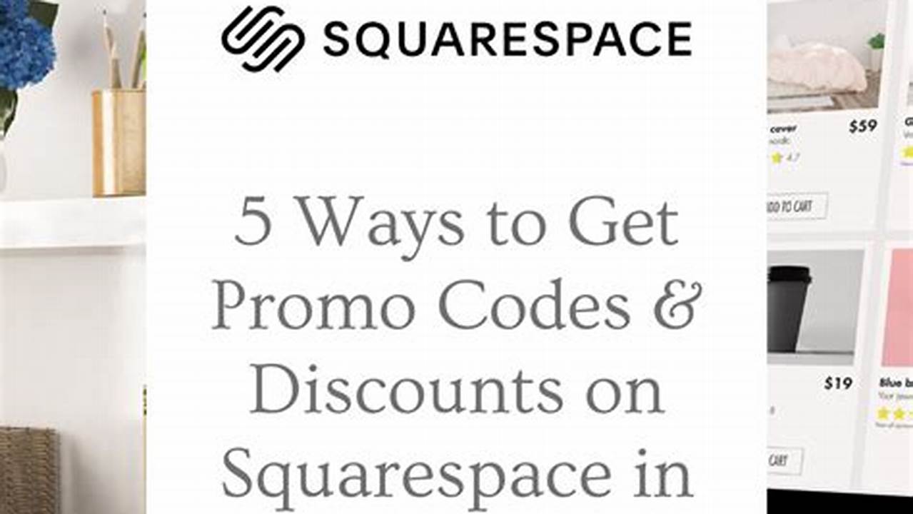 Squarespace Promo Codes 2024