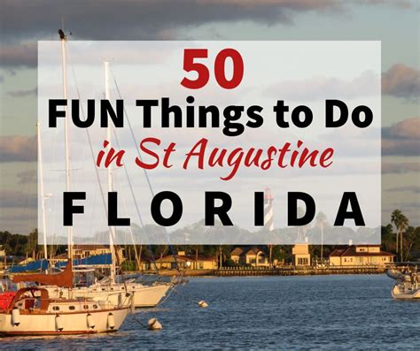 St. Augustine Activities