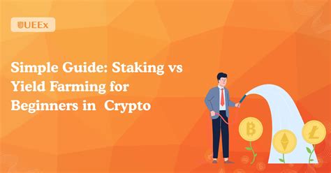 Staking and Yield Generation