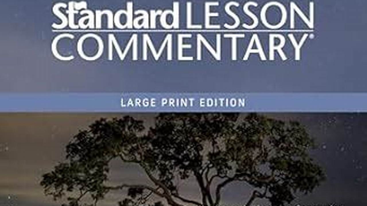 Standard Lesson Commentary 2024-24