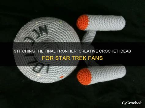 Star Trek Crochet