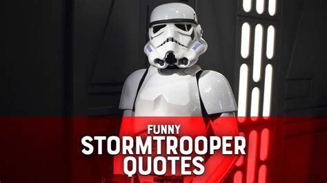 Star Wars Quotes Stormtrooper