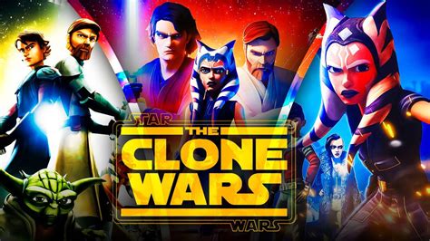 Star Wars The Clone Wars In Order