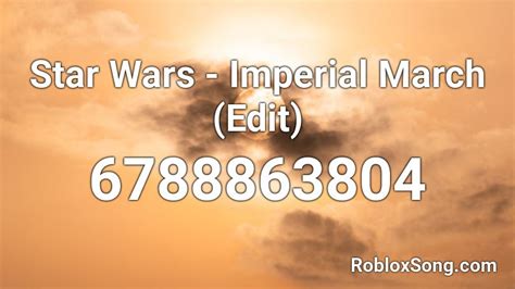 Star wars: Imperial Suite x Imperial march Roblox ID
