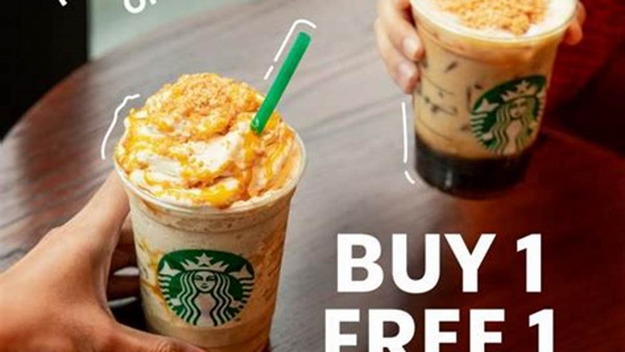 Starbucks 1 For 1 2024 Coupon