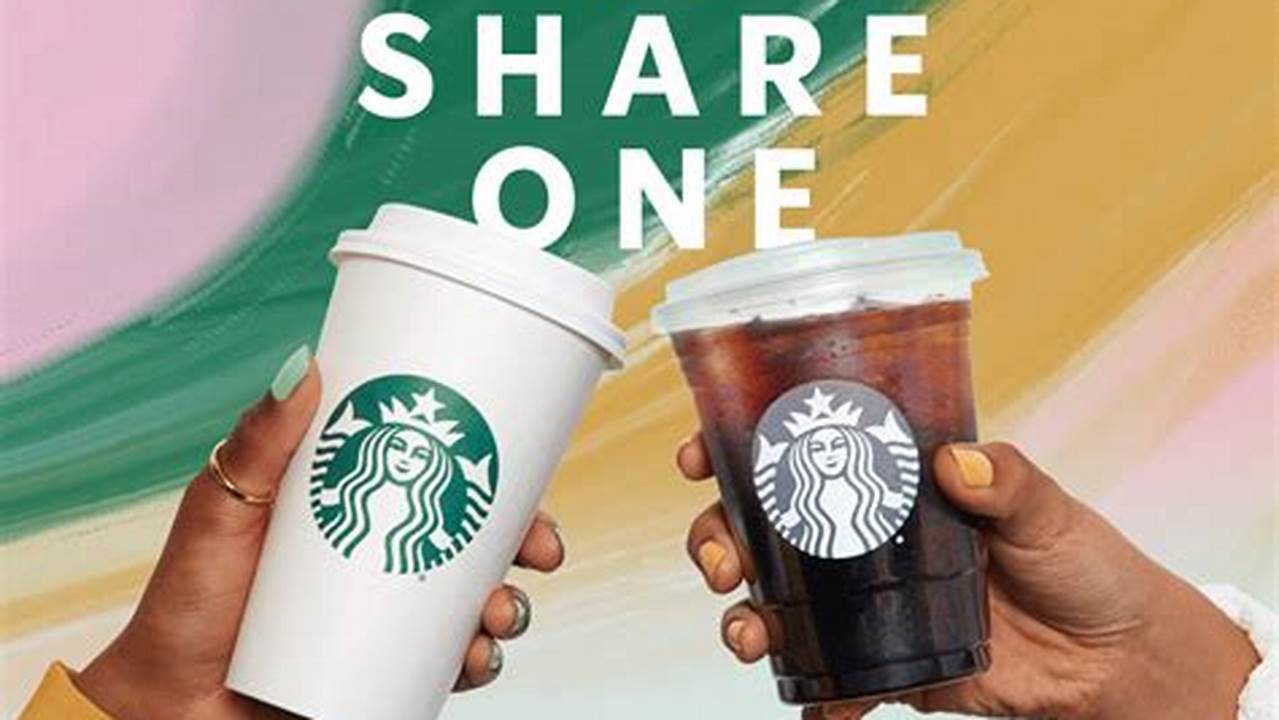 Starbucks 1 For 1 2024