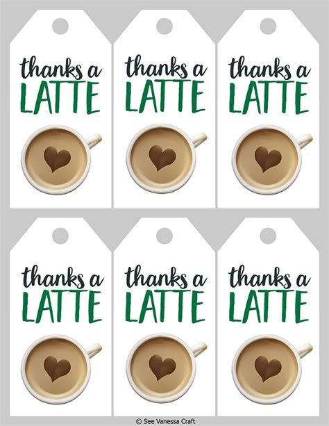 Starbucks Thanks A Latte Free Printable