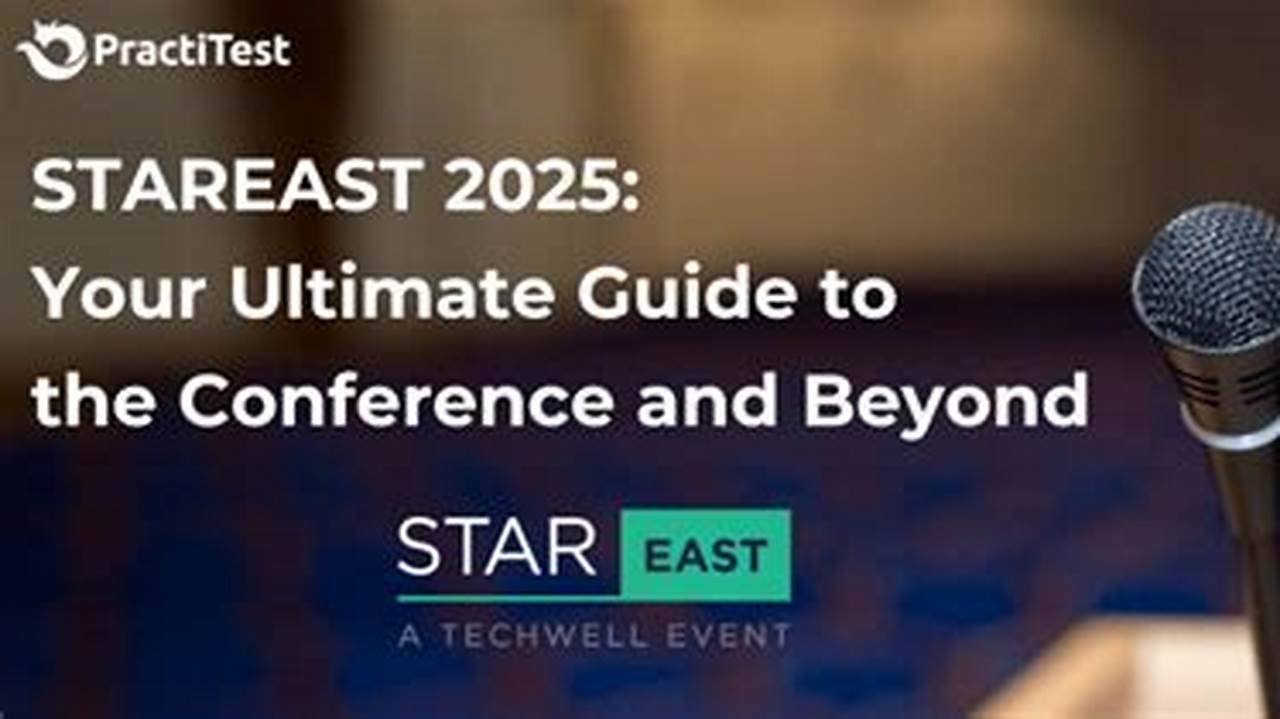 Stareast Conference 2025