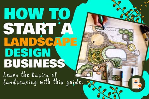Start A Landscape Design Business