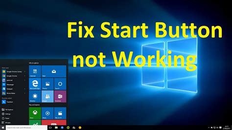 Start Button in Windows 10 Not Working