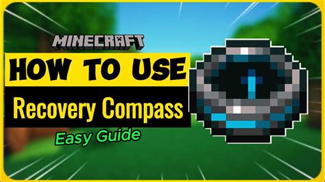 Start Using a Recovery Compass in Minecraft Today
