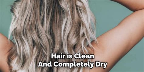 Start With Clean Dry Hair