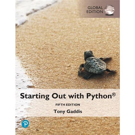 You are currently viewing Starting Out With Python 5Th Edition Free Pdf Download – A Comprehensive Guide For Beginners