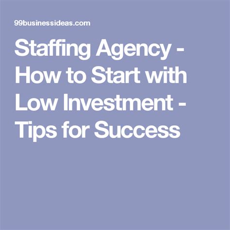 Starting A Staffing Agency: 8 Steps & Proven Tips To Succeed