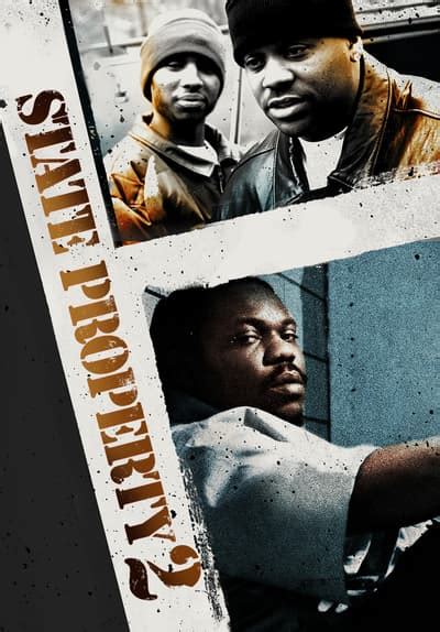 Watch State Property 2 for Free: The Epic Saga of Gangsta Loyalty and Betrayal Unveiled.
