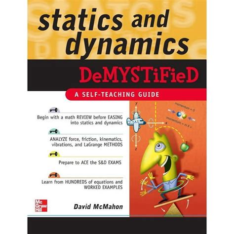 Statics And Dynamics Demystified: A Self-Teaching Guide
