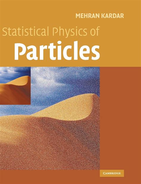 Statistical Physics Of Particles