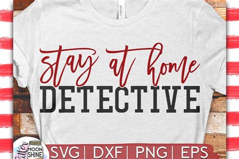 Download Stay at Home Detective Commercial Use DXF Files