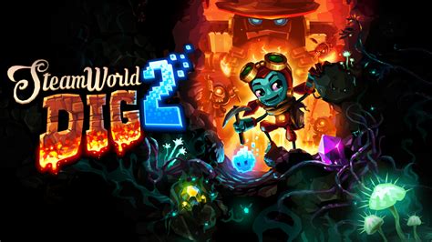 SteamWorld Dig 2 announced for the Nintendo Switch, out this Summer