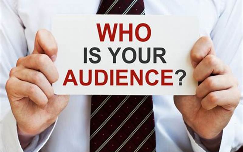 Step 1: Identify Your Audience And Topic