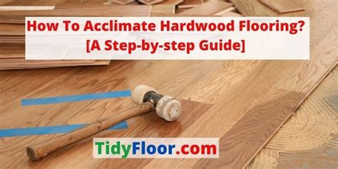 Step 2 - Acclimate the Flooring