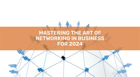 Step 3: Mastering the Art of Networking and Targeting Companies