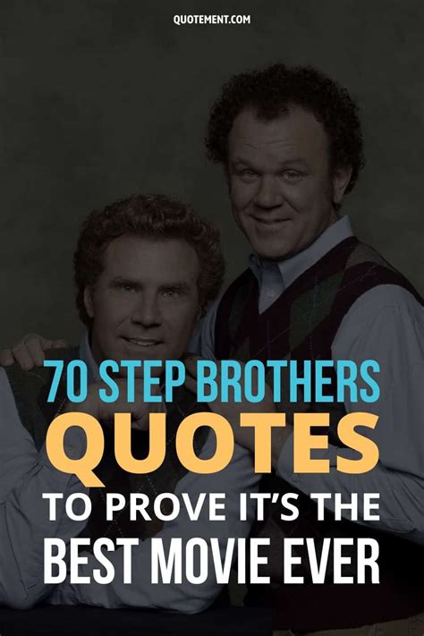 Step Brother Quotes