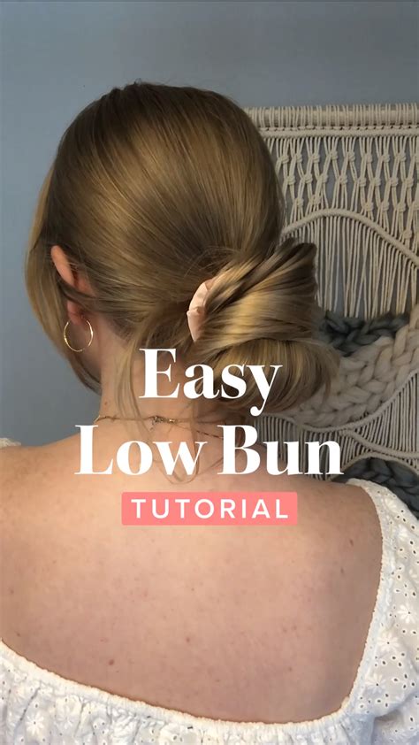 Step By Step Guide To Your Perfect Low Messy Bun