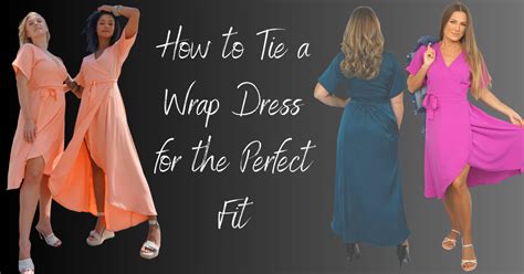 Get Ready to Slay: Master the Art of Tying a Wrap Dress with Our Step-by-Step Guide!
