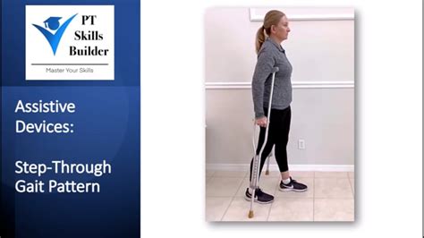 Step Through Gait Pattern