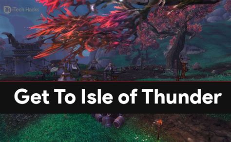 Step by Step Guide To Get To Isle of Thunder