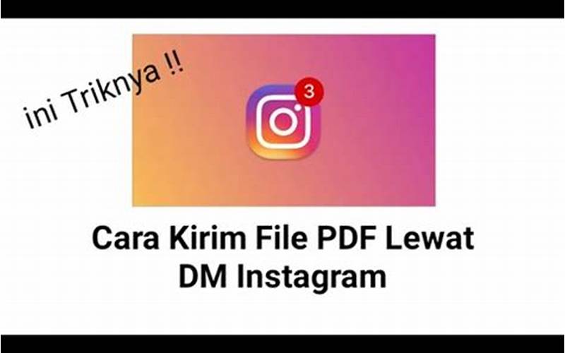 Step-By-Step Cara Kirim Pdf Lewat Instagram