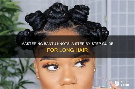 Step-by-Step: How to Create Bantu Knots