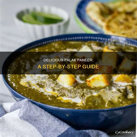 Step-by-Step: How to Make Palak Paneer