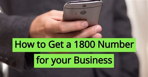 Step-by-Step Guide: How To Get A 1800 Number