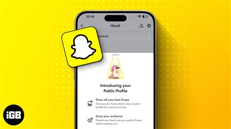 Step-by-Step Guide: How To Get A Public Profile On Snapchat