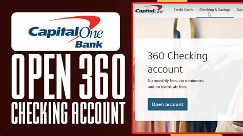Step-by-Step Guide: Opening a Capital One 360 Checking Account