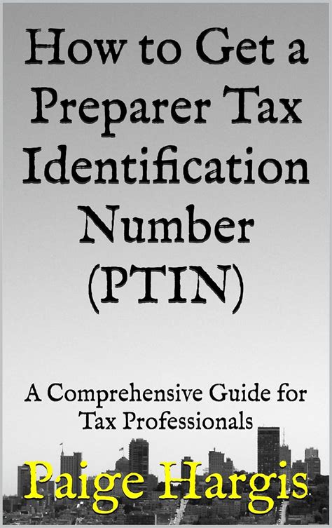Step-by-Step Guide on How To Get A Preparer Tax Identification Number
