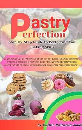 Step-by-Step Guide to Baking Perfection