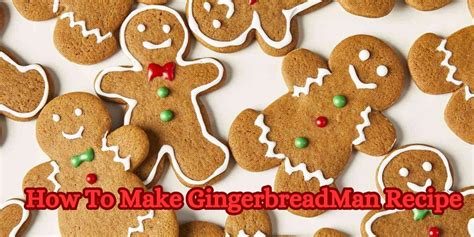 Step-by-Step Guide to Baking Your Gingerbread