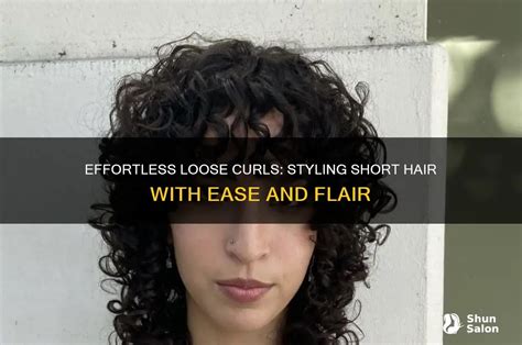 Step-by-Step Guide to Styling Loose Curls on Short Hair