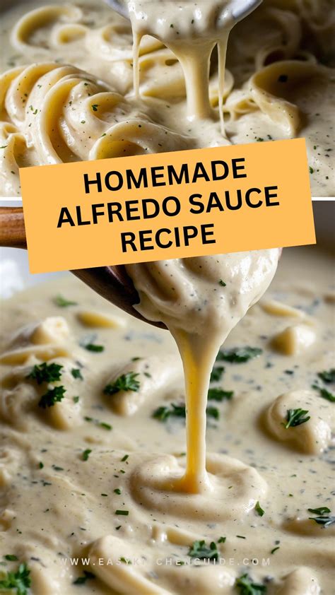 Step-by-Step Guide to Your Delicious Homemade Alfredo Sauce