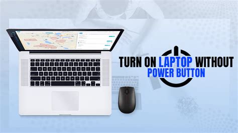 Step-by-step Guide to Turn on Laptop Without Power Button