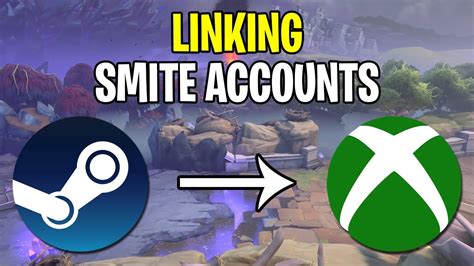 Steps to Use an Xbox Smite Account on PC