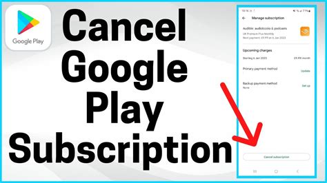 Steps for cancelling subscriptions through the Google Play Store